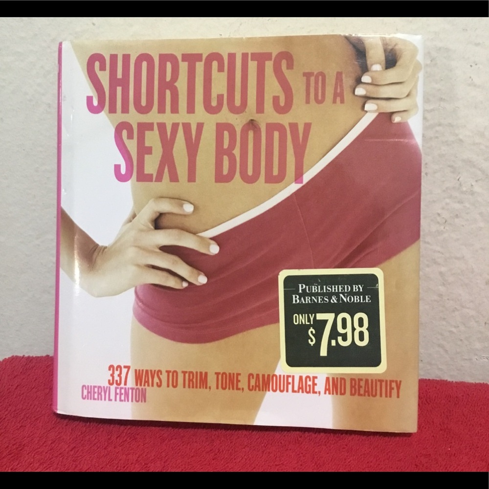 “Shortcuts to a Sexy Body” book by Cheryl Fenton